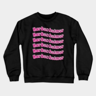 Barbenheimer Movie Mash Up Crewneck Sweatshirt